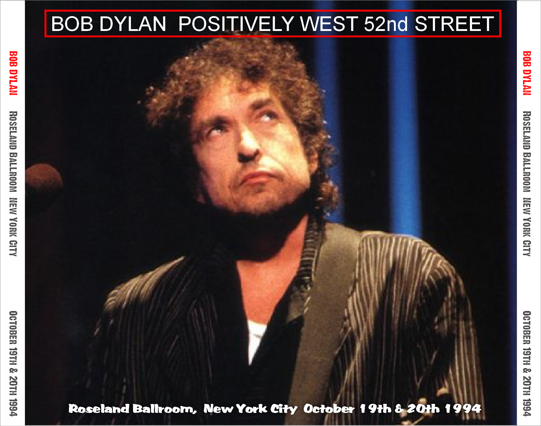 BobDylan1994-10-19and20RoselandNYPositivelyWest52ndStreet (4).jpeg